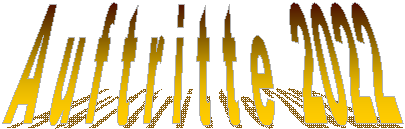 A u f t r i t t e 2022 A u f t r i t t e 2022